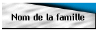 Nom de la famille